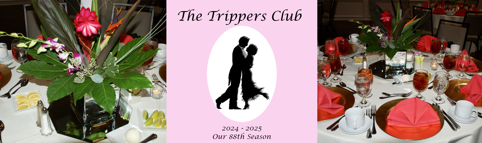 Trippers Dance Club - Celebrating our 88th Season